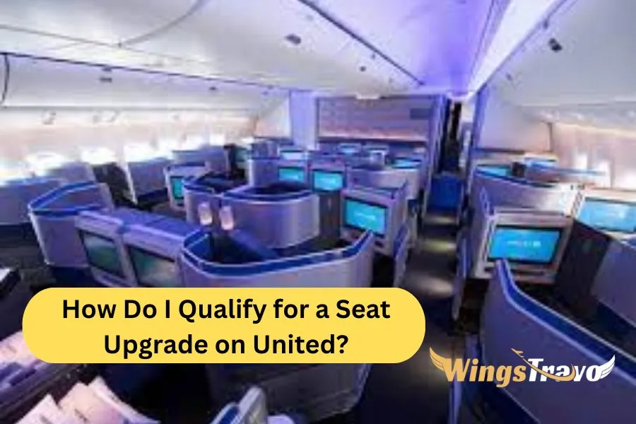How-Do-I-Qualify-for-a-Seat-Upgrade-on-United_2023822231650.webp