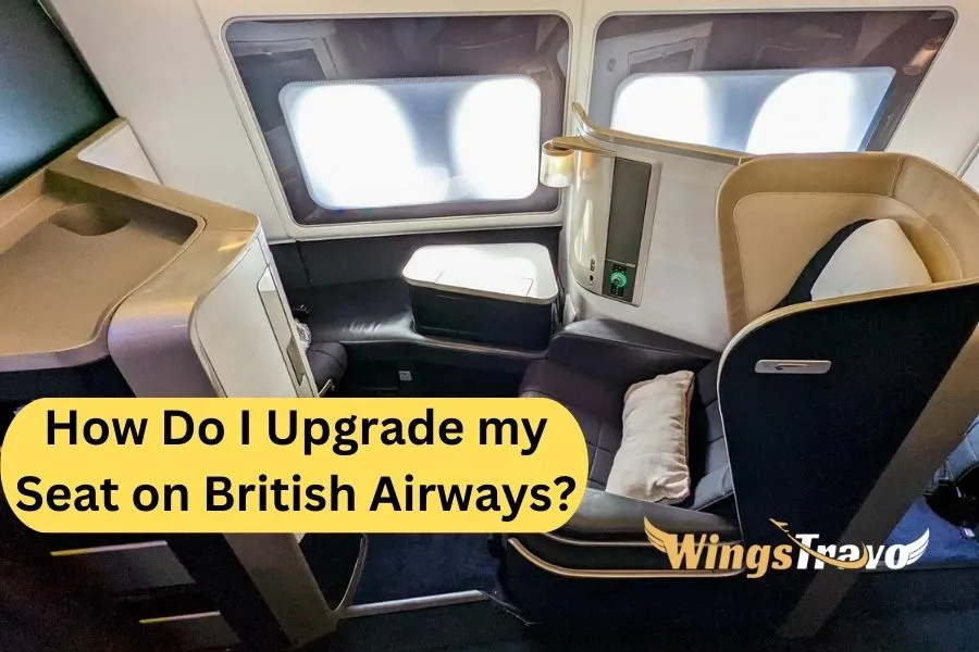 How to Upgrade My Seat on British Airways